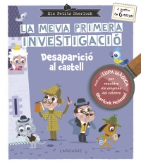 Els Petits Sherlock. La meva primera investigació