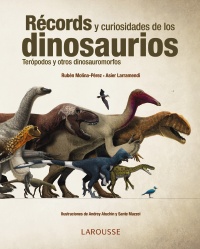 Récords y curiosidades de los dinosaurios