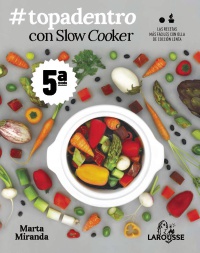 #Topadentro con Slow cooker