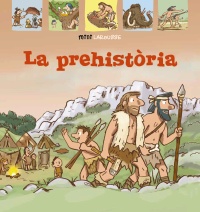 La Prehistòria