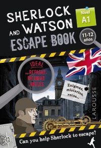 Sherlock & Watson. Escape book para repasar inglés. 11-12 años