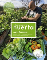 Nos vemos en la huerta