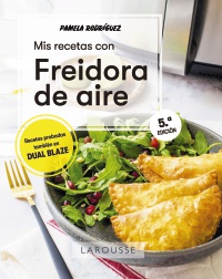 Mis recetas con freidora de aire