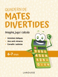 Quadern de mates divertides 6-7 anys