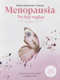 Menopausia. No hay reglas