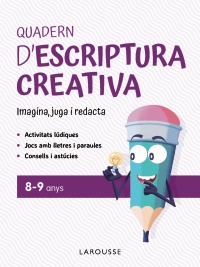 Quadern d'escriptura creativa 8-9 anys